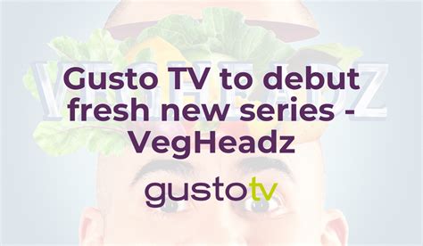 gusto tv vegheadz